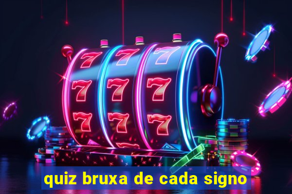 quiz bruxa de cada signo